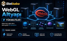 Slotbaba WebGL altyapı